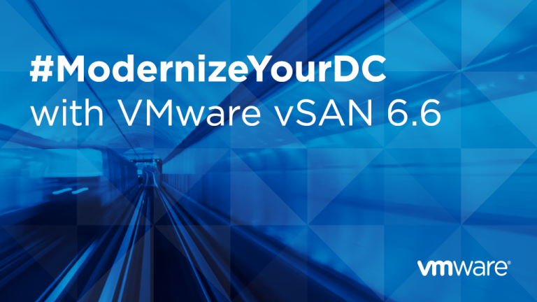 vSAN-6.6-Launch-Graphic-Modernize-Your-DC6-768x432.png